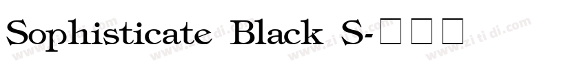 Sophisticate Black S字体转换